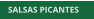 SALSAS PICANTES SALSAS PICANTES